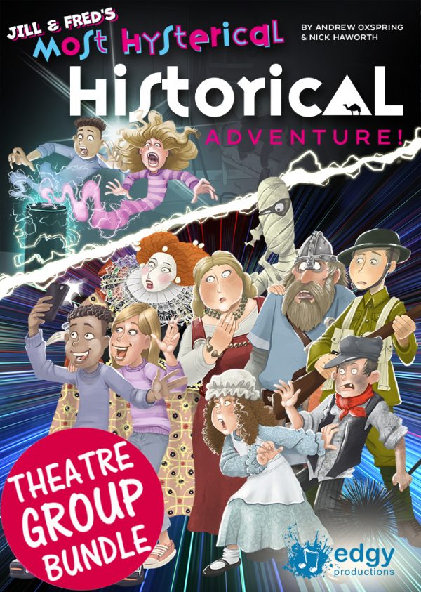 Youth & Theatre Groups  Jill & Fred's Most Hysterical Historical Adventure
